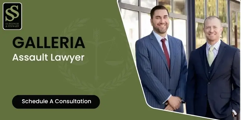 Galleria Assault Lawyer